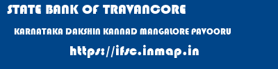 STATE BANK OF TRAVANCORE  KARNATAKA DAKSHIN KANNAD MANGALORE PAVOORU  ifsc code
